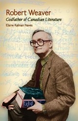 Robert Weaver - NAVES,  Elaine Kalman - 9781550652338