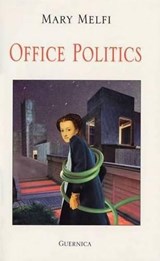 Office Politics - MELFI,  Mary - 9781550710854