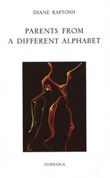 Parents From a Different Alphabet - RAPTOSH,  Diane - 9781550712858