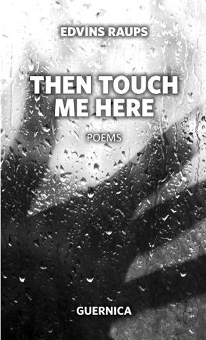 Then Touch Me Here, RAUPS,  Edvins - Paperback - 9781550713336