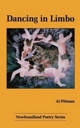 Dancing in Limbo - PITTMAN,  Al - 9781550810790