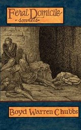 Feral Domicile - CHUBBS,  Boyd - 9781550812497