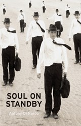 Soul on Standby - Antony Di Nardo - 9781550961423