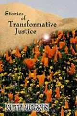 Stories of Transformative Justice - Ruth Morris - 9781551301747