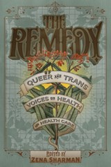 The Remedy - Zena Sharman - 9781551526584
