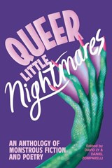 Queer Little Nightmares - David Ly ; Daniel Zomparelli - 9781551529011