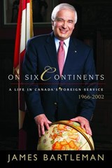 On Six Continents - James K. Bartleman - 9781551994543