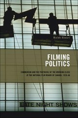 Filming Politics - Malek Khouri - 9781552381991