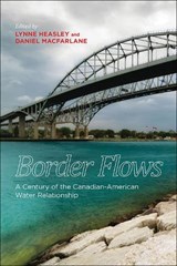Border Flows - Lynne Heasley - 9781552388952