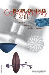 Exploring Contemporary Craft - Jean Johnson - 9781552451076