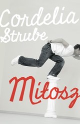 Milosz - Cordelia Strube - 9781552452653