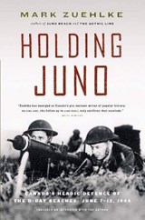 Holding Juno - Mark Zuehlke - 9781553651949