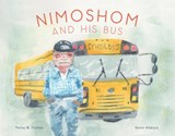 Nimoshom and His Bus - Penny M. Thomas - 9781553797081