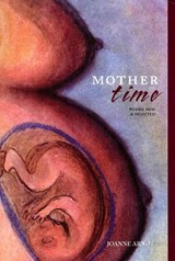 Mother Time - Joanne Arnott - 9781553800460