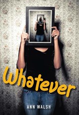 Whatever - Ann Walsh - 9781553802594