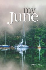 My June - Danial Neil - 9781553803355
