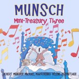 Munsch Mini-Treasury Three - Robert Munsch - 9781554516513