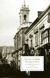 The Jew of Malta - Christopher Marlowe ; Mathew R. Martin - 9781554810680
