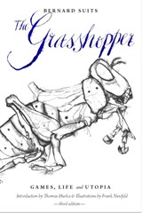 The Grasshopper - Bernard Suits - 9781554812158