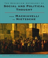 The Broadview Anthology of Social and Political Thought - Andrew Bailey ; Samanthan Brennan ; Will Kymlicka ; Jacob Levy ; Alex Sager ; Clark Wolf - 9781554814220