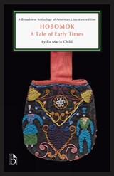 Hobomok: A Tale of Early Times - Lydia Maria Child - 9781554816446