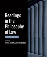 Readings in the Philosophy of Law – Fourth Edition - Keith C. Culver ; Michael Giudice - 9781554816606