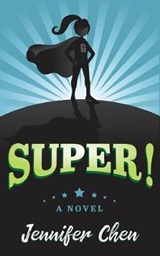 Super - CHEN,  Jennifer - 9781554832057