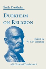Durkheim on Religion - Emile Durkheim - 9781555409814