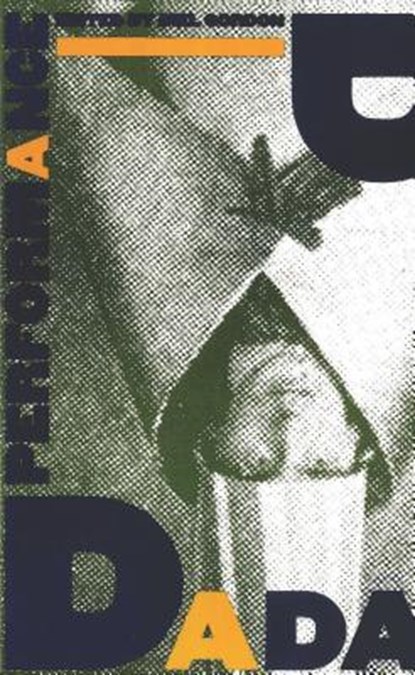 Dada Performance, niet bekend - Paperback - 9781555541538