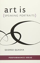 art is (Speaking Portraits) - George Quasha - 9781555541620
