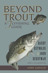 Beyond Trout - Barry Reynolds - 9781555661564