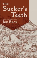 Sucker's Teeth - Joe Back - 9781555664800