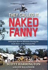 They Called It Naked Fanny - Scott Harrington - 9781555718411