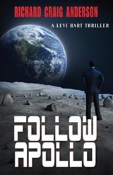 Follow Apollo - ANDERSON,  Richard Craig - 9781555718497