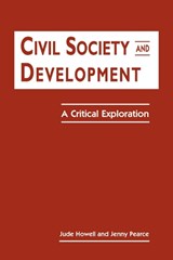 Civil Society & Development - HOWELL,  Jude ; Pearce, Jenny - 9781555876197