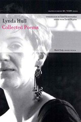 Collected Poems - Lynda Hull - 9781555974572