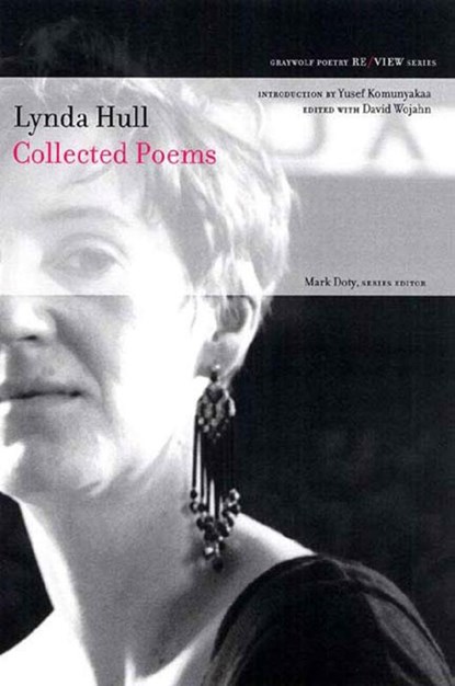 Collected Poems, Lynda Hull - Paperback - 9781555974572
