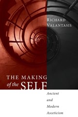 The Making of the Self - Richard (St Louis University) Valantasis - 9781556352867