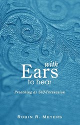 With Ears to Hear - MEYERS,  Dr Robin R - 9781556356308