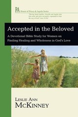 Accepted in the Beloved - MCKINNEY,  Leslie Ann - 9781556359361