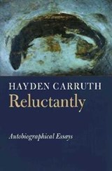 Reluctantly - CARRUTH,  Hayden - 9781556590894