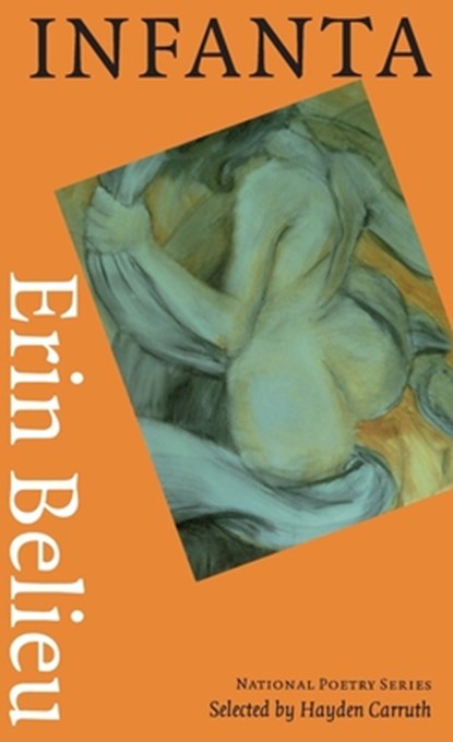 Infanta, Erin Belieu - Paperback - 9781556591013