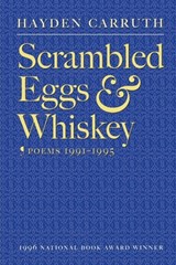 Scrambled Eggs & Whiskey - Hayden Carruth - 9781556591105