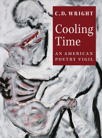 Cooling Time, C.D. Wright - Paperback - 9781556592164
