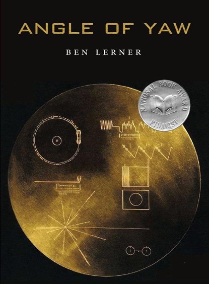 Angle of Yaw, Ben Lerner - Paperback - 9781556592461