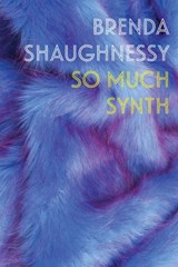 So Much Synth - Brenda Shaughnessy - 9781556595226