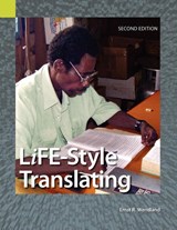 Life-Style Translating - Ernst R Wendland - 9781556712432