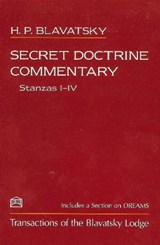 Secret Doctrine Commentary/Stanzas I-IV - BLAVATSKY,  H P - 9781557000279