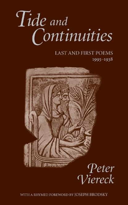 Tide and Continuities, Peter Viereck ; Joseph Brodsky - Paperback - 9781557283146