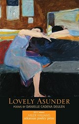 Lovely Asunder - DEULEN,  Danielle Cadena - 9781557289605